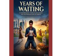 Years of Waiting: A Story of Love, Loss & Redemption