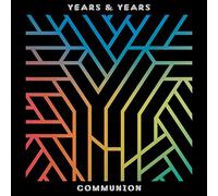 Years & Years - Communion