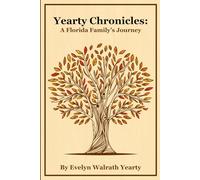 Yearty Chronicles: A Florida Family’s Journey
