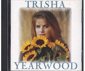 Yearwood Trisha - The Song Remembers When