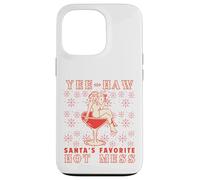 Yee-Haw, Santa's Favorite Hot Mess Funny Western Cowgirl Chr Carcasa para iPhone 13 Pro