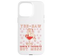 Yee-Haw, Santa's Favorite Hot Mess Funny Western Cowgirl Chr Carcasa para iPhone 15 Pro MAX