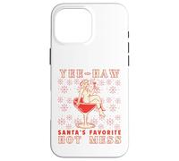 Yee-Haw, Santa's Favorite Hot Mess Funny Western Cowgirl Chr Carcasa para iPhone 16 Pro MAX