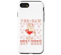 Yee-Haw, Santa's Favorite Hot Mess Funny Western Cowgirl Chr Carcasa para iPhone SE (2020) / 7/8