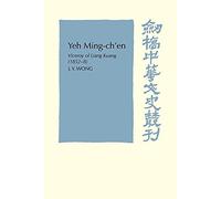 Yeh Ming-Ch'en: Viceroy of Liang Kuang 1852-8 (Cambridge Studies in Chinese History, Literature and Institutions)