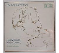 Yehudi Menuhin and The Danish National Orchestra - Carl Nielsen's Violin Concerto [LP]
