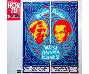 Yehudi Menuhin - Ravi Shankar - West Meets East 2 - HÖR ZU - SHZE 247, Electrola - SHZE 247