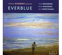 Eckemoff,Yelena Quartet - Everblue
