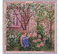 Yelena Quintet Eckemoff – Blooming Tall Phlox – in-akustik