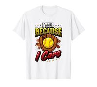 Yell Because I Care Softball Dad Camiseta