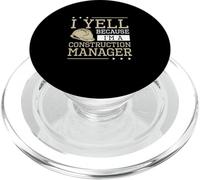 Yell Because I'm A Construction Manager Jobsite Supervisor PopSockets PopGrip para MagSafe