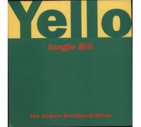Yello - Jungle bill (Andrew Weatherall Mixes) [Vinyl Single]