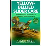 YELLOW-BELLIED SLIDER CARE: Housing, Feeding, Health, habitat, ownership and Breeding Tips