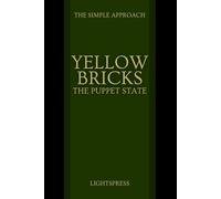 Yellow Bricks: The Puppet State