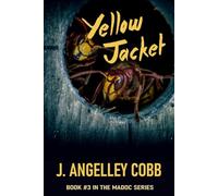 Yellow Jacket: The Madoc Series