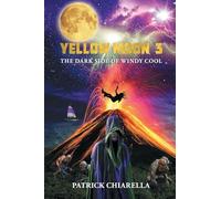 Yellow Moon 3: The Dark Side of Windy Cool