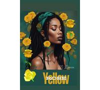YELLOW ROSE: Bringing hope, joy and happiness