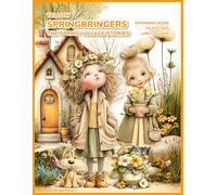 Yellow Springbringers: The Spring Village Stories, Ephemera Book to Cut Out and Collage: Fussy Cuts, Phrases & Rural Backgrounds for Scrapbooking, Junk Journals, Cards, Mixed Media & Paper Crafts