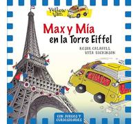 Yellow Van 13. Max y Mía en la Torre Eiffel