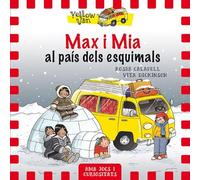 Yellow Van 7. Max I Mia Al País Dels Esquimals