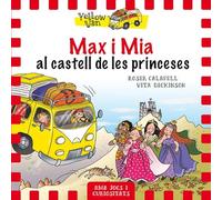 Yellow Van 8. Max i Mia al castell de les princeses