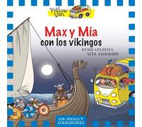 Yellow Van 9. Max y Mía con los vikingos
