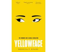 Yellowface: The instant #1 Sunday Times bestseller and Reese Witherspoon Book Club pick from author R.F. Kuang (colour may vary)
