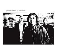 Yellowjackets - Timeline (180g Vinyl) [Vinilo]
