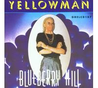 Yellowman - Blueberry Hill