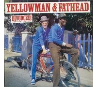 Yellowman & Fathead - Divorced!