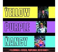Yellowman & Fathead, Purple Man, Sister Nancy - The Yellow, The Purple and the Nancy [Vinilo]