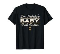 Yellowstone I'm Nobody's Baby, Beth Dutton Camiseta