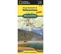 Yellowstone National Park. Carta e guida turistica. 1:125.000 (Trails illustrated topographic. Map & Guide)