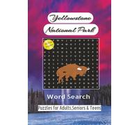 Yellowstone National Park word search: Word searches Easy to read Print About Yellowstone wildlife, Hiking, camping, Hot springs and More I 6x9 ... Gifts for vacations, Holidays and Free times