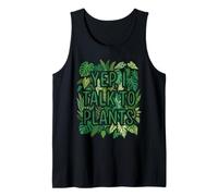 Yep, I Talk To Plants Funny Plant Lover Gardening Humor Camiseta sin Mangas