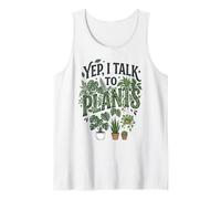 Yep, I Talk to Plants Funny Plant Whisperer Gardening Humor Camiseta sin Mangas
