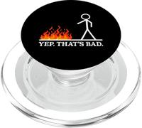 Yep Thats Bad Stick Figure Funny Sarcástico Humor Broma PopSockets PopGrip para MagSafe