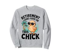 Yep This Chick is Retired Retirement Looks Good On Chick Sudadera