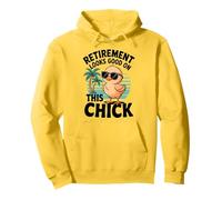 Yep This Chick is Retired Retirement Looks Good On Chick Sudadera con Capucha
