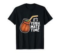 Yerba Mate Argentina Bebe Es Yerba Mate Time Yerba Mate Camiseta