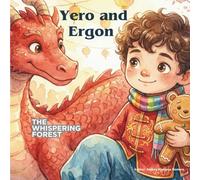 Yero and Ergon: The Whispering Forest