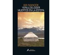 YERULDELGGER. MUERTOS EN LA ESTEPA: 1 (Salamandra Black)