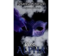 Yes, Alpha: The Entire Bane Saga (The Bane Saga)