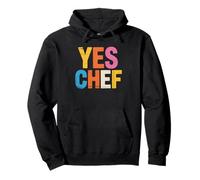 Yes Chef Funny Culinary Cook Cocina Humor profesional Sudadera con Capucha