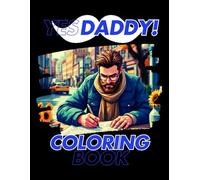 YES DADDY: COLORING BOOK