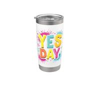 Yes Day Niño Niño Sí Día Diversión Vaso térmico de acero inoxidable de doble pared