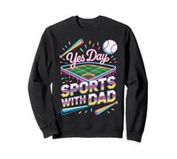Yes Day Sports con papá Sudadera