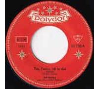 Yes,Fanny, ich tu das/So ein Stroll in Tirol ("7 Vinyl Single)(1958)(Polydor 23 738)
