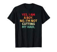 Yes I Am A Boy No I'm Not Cutting My Hair Camiseta