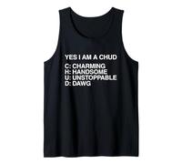 Yes I Am A CHUD Funny Unhinged Gen Z Meme Argot Brainrot Gag Camiseta sin Mangas